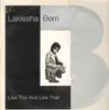 12'' - Lakiesha Berri - Like This And Like That