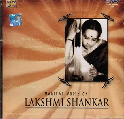 Lakshmi Shankar - Magical Voice Of Lakshmi Shankar