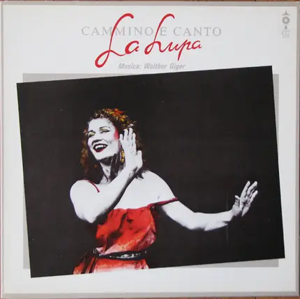 La Lupa - Cammino E Canto