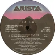 12'' - La La - My Love Is On The Money