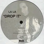 LaLa Romero - Drop It