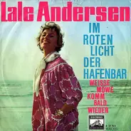 Lale Andersen - Im Roten Licht Der Hafenbar