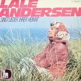 Lale Andersen - Singt Lieder ihrer Heimat