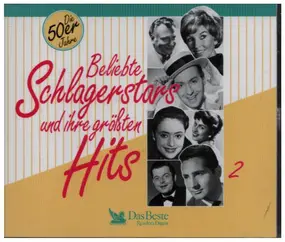 Lale Andersen - Beliebte Schlagerstars Und Ihre Größten Hits 2 - Die 50er Jahre