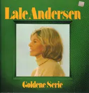 Lale Andersen - Goldene Serie