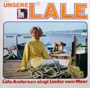 LP - Lale Andersen - Unsere Lale - Lale Andersen Singt Lieder Vom Meer