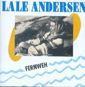 Lale Andersen - Fernweh