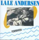 CD - Lale Andersen - Fernweh