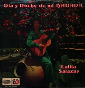 Lalita Salazar - Dia y Noche de mi Habana