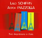 Lalo Schifrin - Two Argentinians in Paris