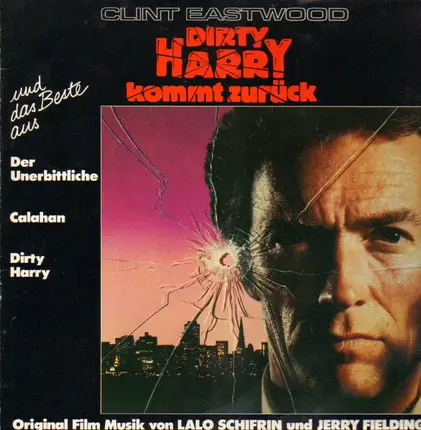 Lalo Schifrin & Jerry Fielding - Clint Eastwood - Dirty Harry Kommt Zurück