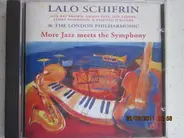 Lalo Schifrin & The London Philharmonic Orchestra - More Jazz Meets the Symphony