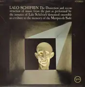 LP - Lalo Schifrin - The Dissection And Reconstruction Of Music From The Past As Performed By The Inmates Of Lalo Schifrin's Demented Ensemble As A Tribute To The Memory Of The Marquis De Sade