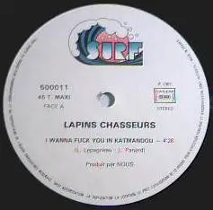 Lapins Chasseurs - I Wanna F__k You In Katmandou (Special Remix)