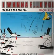 12inch Vinyl Single - Lapins Chasseurs - I Wanna F__k You In Katmandou (Special Remix)