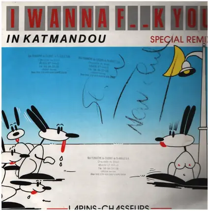 Lapins Chasseurs - I Wanna F__k You In Katmandou (Special Remix)