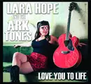CD - Lara Hope And The Ark-Tones - Love You To Life - Digipak