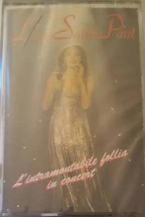 Lara Saint Paul - L'intramontabile Follia In Concert