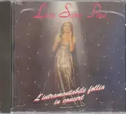 Lara Saint Paul - L'intramontabile Follia In Concert