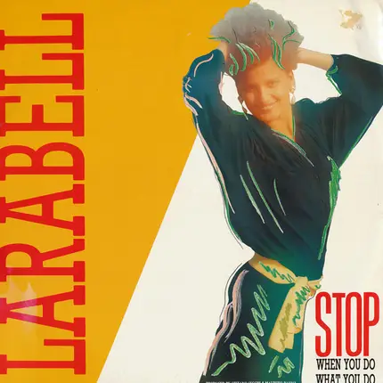 Larabell - Stop (When You Do What You Do)