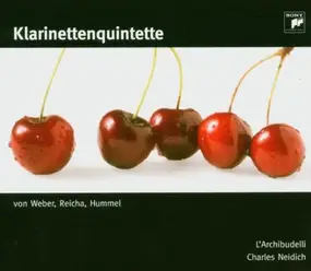 Carl Maria von Weber - Klarinettenquintette