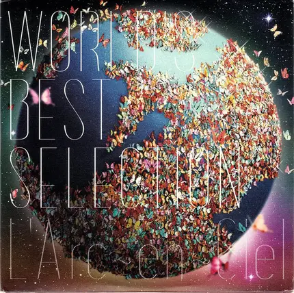 L'Arc~en~Ciel - World's Best Selection
