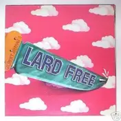 lard free - Gilbert Artman's Lard..