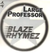 12inch Vinyl Single - Large Professor - Blaze Rhymez / Back To Back