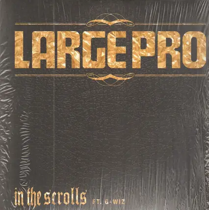 Large Professor - In The Scrolls