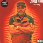 Large Professor - Re:Living