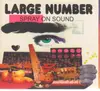 CD - Large Number - Spray On Sound