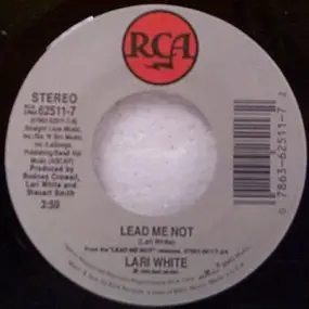 Lari White - Lead Me Not