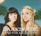 larkin poe - Band For All Seasons