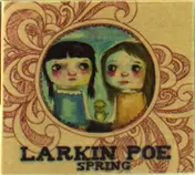 larkin poe - Spring