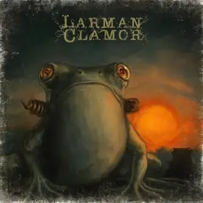 LARMAN CLAMOR - Frogs