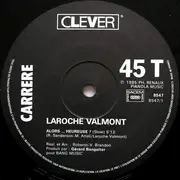 12inch Vinyl Single - Laroche Valmont - Alors...Heureuse ? (The Slow)