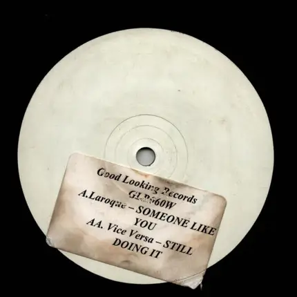 Laroque / Vice Versa - Someone Like You / Still Doing It