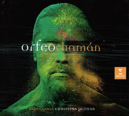 L'Arpeggiata , Christina Pluhar - Orfeo Chamán