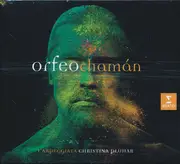 Double CD - L'Arpeggiata , Christina Pluhar - Orfeo Chamán - Hardcover Digibook 94 pg.