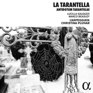 L'arpeggiata - LA Tarantella