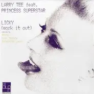 Larry Tee feat. Princess Superstar - Licky (Work It Out)