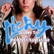 Larry Tee & Princess Superstar - Licky - Vandalism / Sébastien Léger Remixes