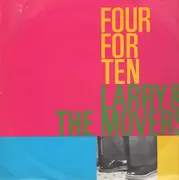 12'' - Larry & The Movers - Four For Ten