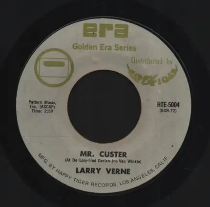 Larry Verne - Mr. Custer