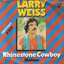 7inch Vinyl Single - Larry Weiss - Rhinestone Cowboy