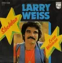 7inch Vinyl Single - Larry Weiss - Sheldon / Evil Woman