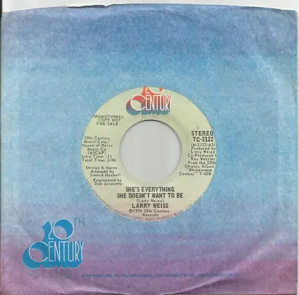 Larry Weiss - She's Everything She Doesn't Want To Be