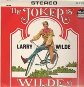 LP - Larry Wilde - The Joker Is Wilde