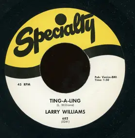 Larry Williams - Ting-A-Ling / Little School Girl