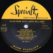 LP - Larry Williams - Slow Down With Larry Williams - The Missing And Unissued Sides